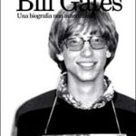 Bill Gates. Una biografia non autorizzata